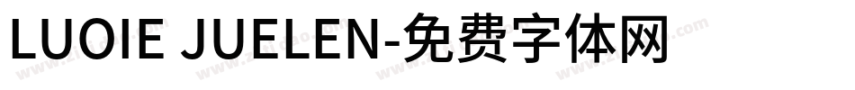 LUOIE JUELEN字体转换